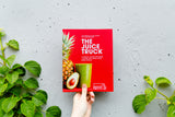 The Juice Truck: A Guide to Juicing, Smoothies, Cleanse, and Living a Plant Based Lifestyle